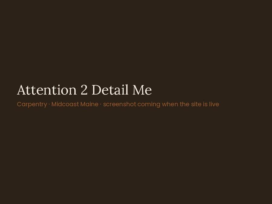Attention 2 Detail Me home page